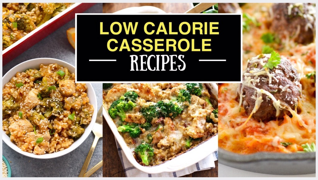 Low Calorie Casserole Recipes