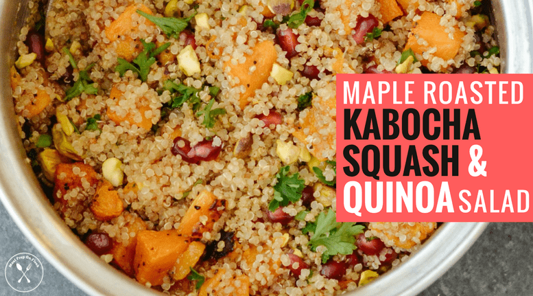 Maple Roasted Kabocha Squash & Quinoa Salad