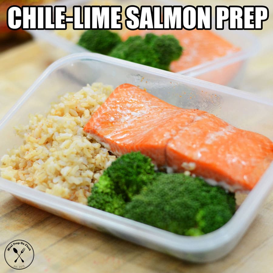 chile lime salmon meal prep