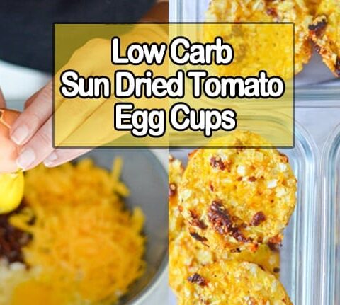 Low Carb Sun Dried Tomato Egg Cups Meal Prep
