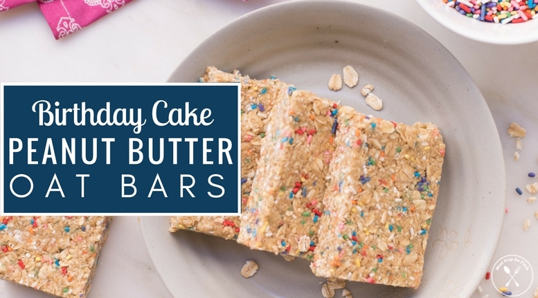 Meal Prep Recipe - Birthday Cake Peanut Butter Oat Bars