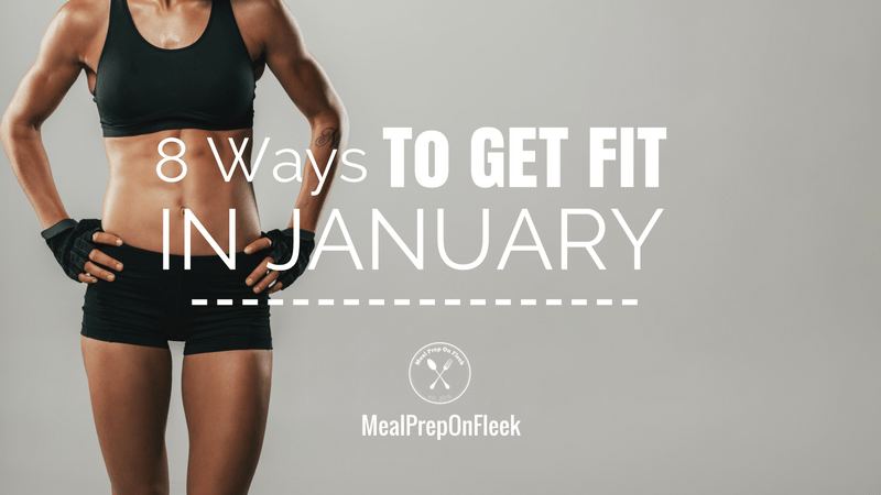 8 Ways to get fit in January
