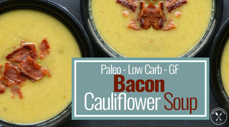 Low Carb Bacon Cauliflower Soup