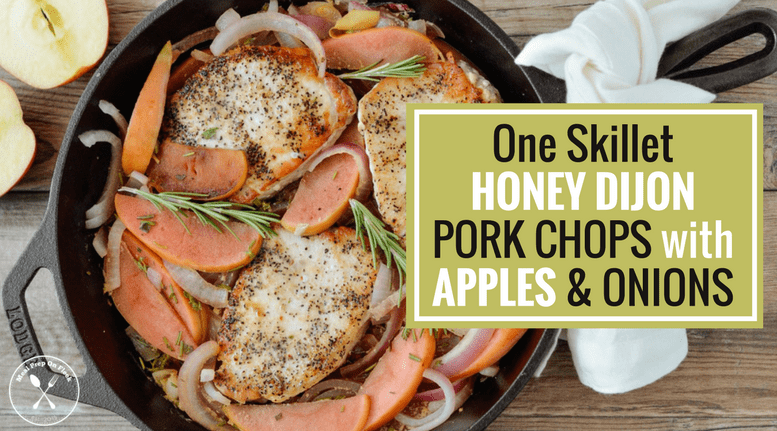 One Skillet Honey Dijon Pork Chops With Apples & Onions
