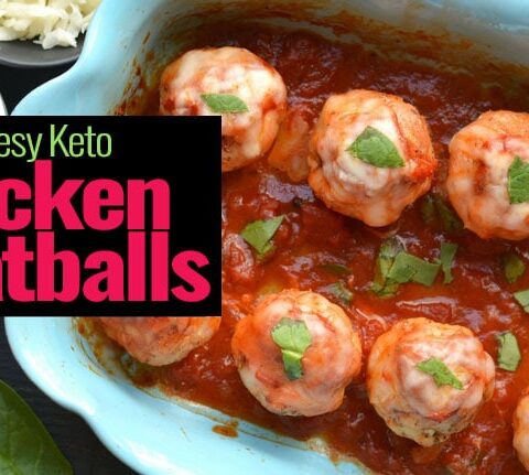 Cheesy Keto Chicken Meatballs