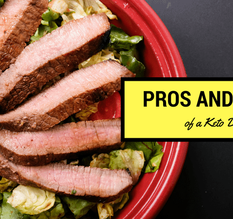 Pros and Cons of a keto diet