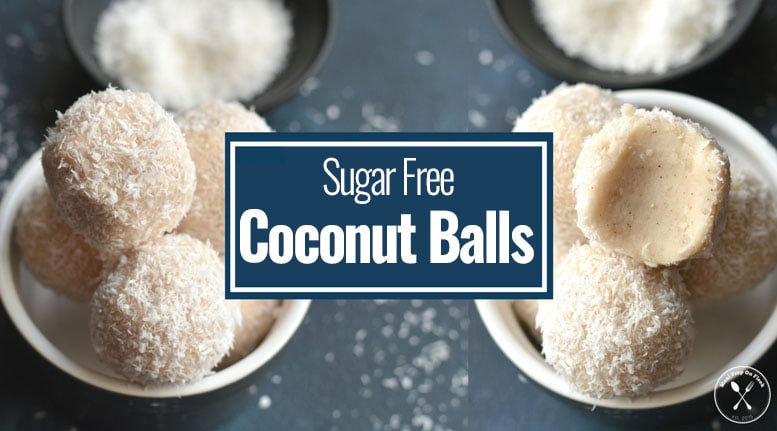 Sugar Free Coconut Balls - Meal Prep Recipe
