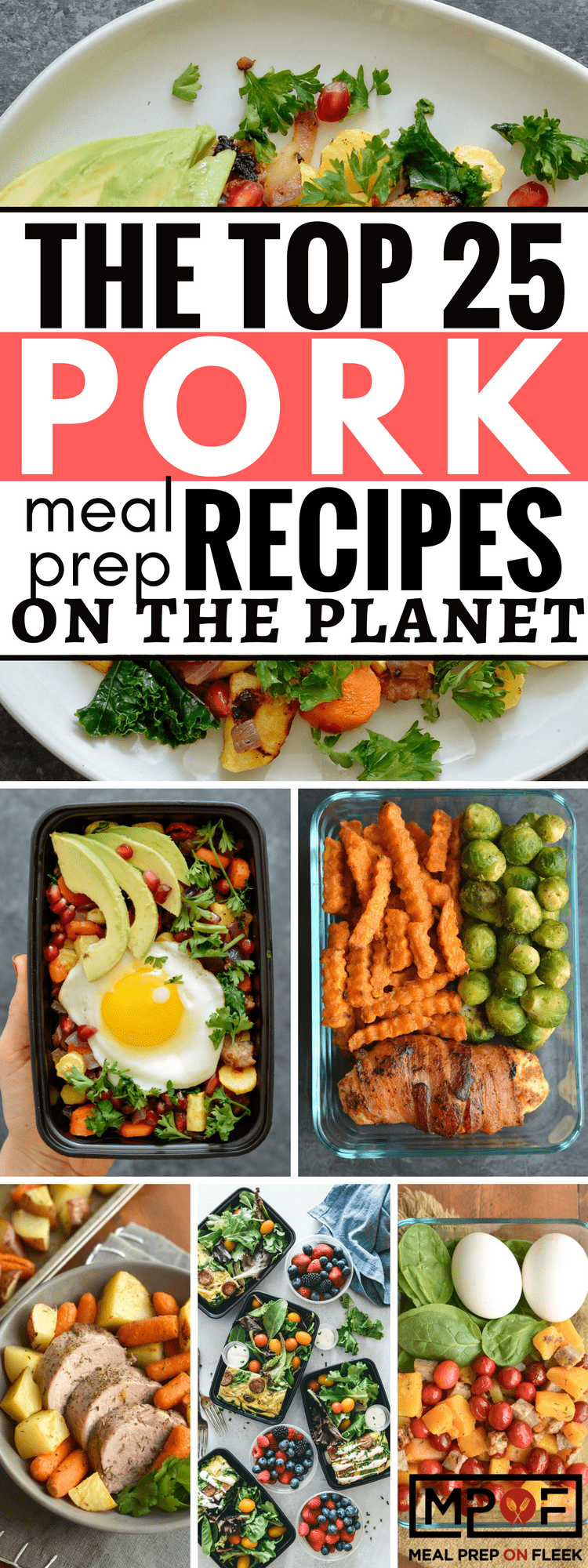 The Top 25 Pork Meal Prep Recipes On The Planet