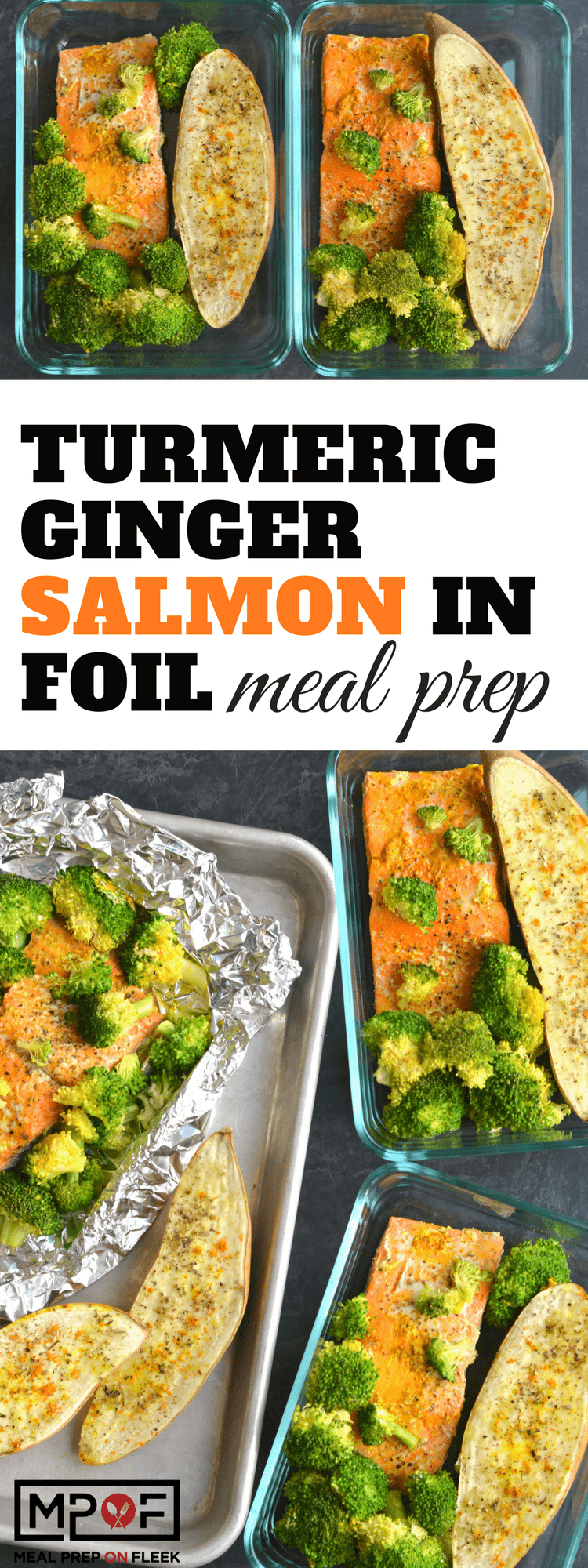 Turmeric Ginger Salmon in Foil Meal Prep