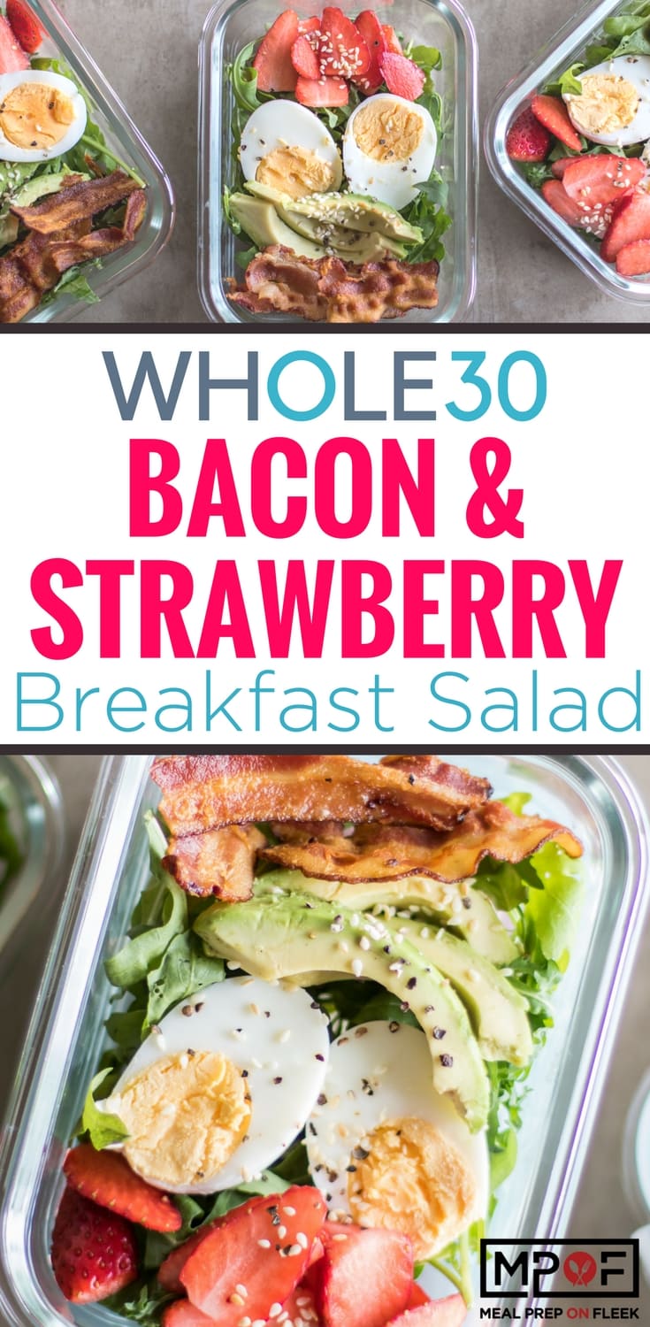 Whole30 Bacon & Strawberry Breakfast Salad