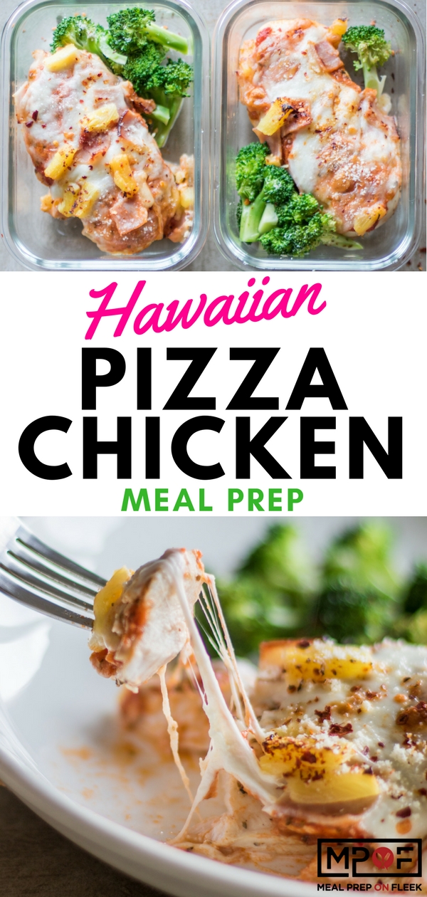 Hawaiian Pizza Chicken Meal Prep 