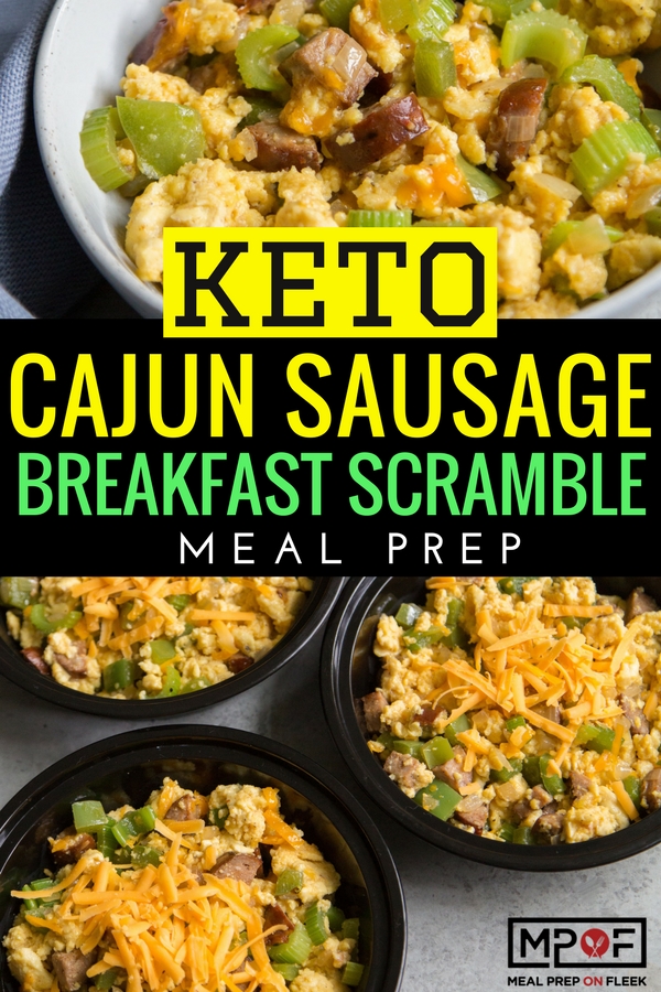 (Keto) Cajun Sausage Breakfast Scramble Meal Prep blog