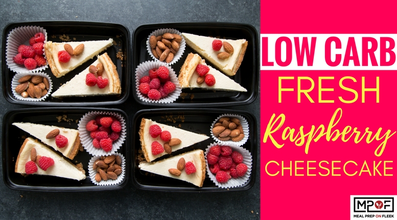 (Low Carb) Fresh Raspberry Cheesecake blog