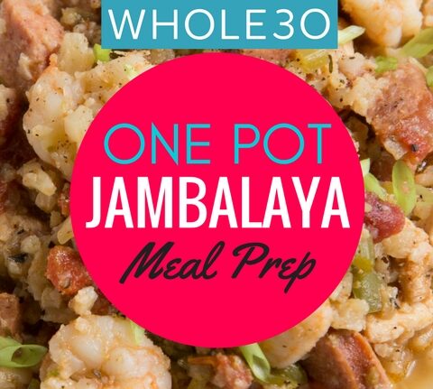One Pot (Whole30) Jambalaya Meal Prep blog