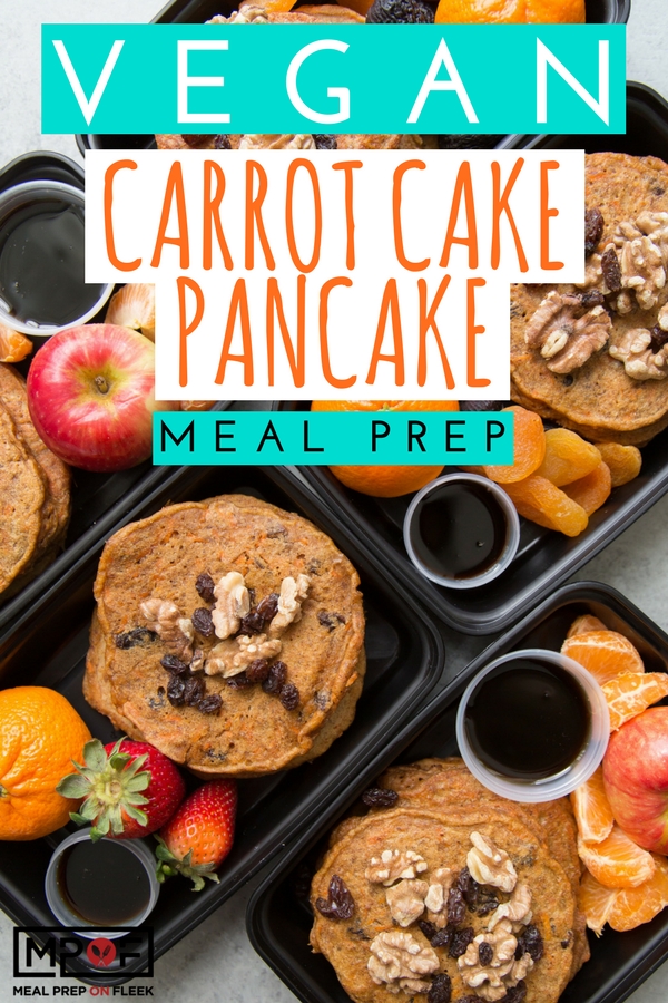 (Vegan) Carrot Cake Pancake Meal Prep blog