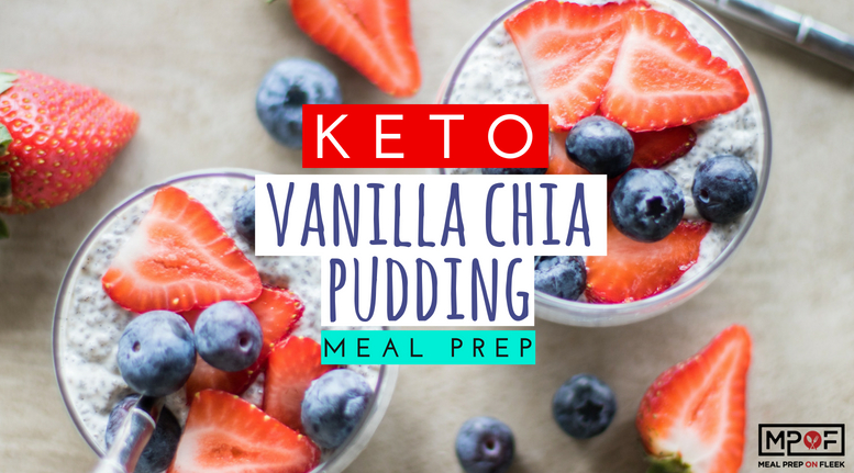 Meal Prep Chia Pudding Recipe
