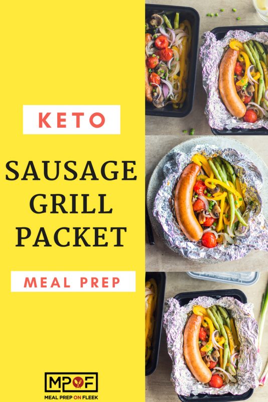 Keto Sausage Grill Packet Meal Prep blog