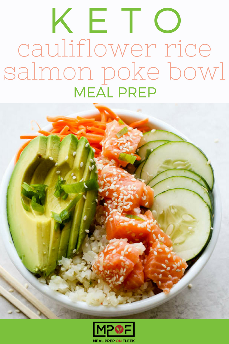 Cauliflower Rice Salmon Poke Bowl