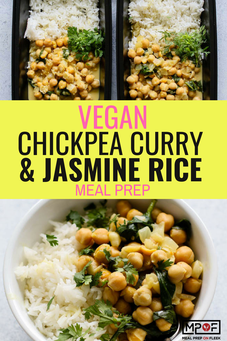 Vegan Chickpea Curry & Jasmine Rice Meal Prepblog