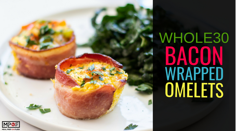 Whole30 Bacon Wrapped Omelets blog