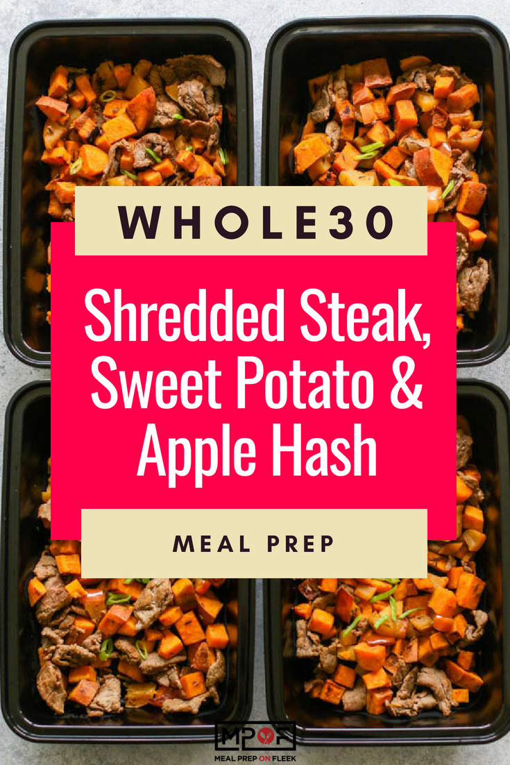 Whole30 Shredded Steak, Sweet Potato & Apple Hash Meal Prep blog