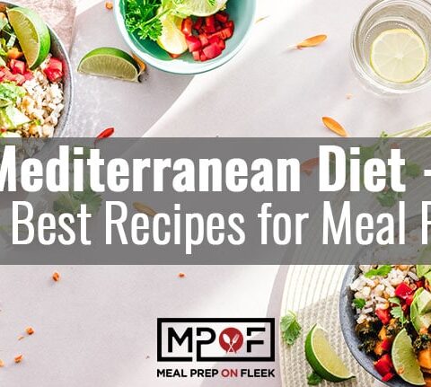 Mediterranean-Diet-101-Meal Prep