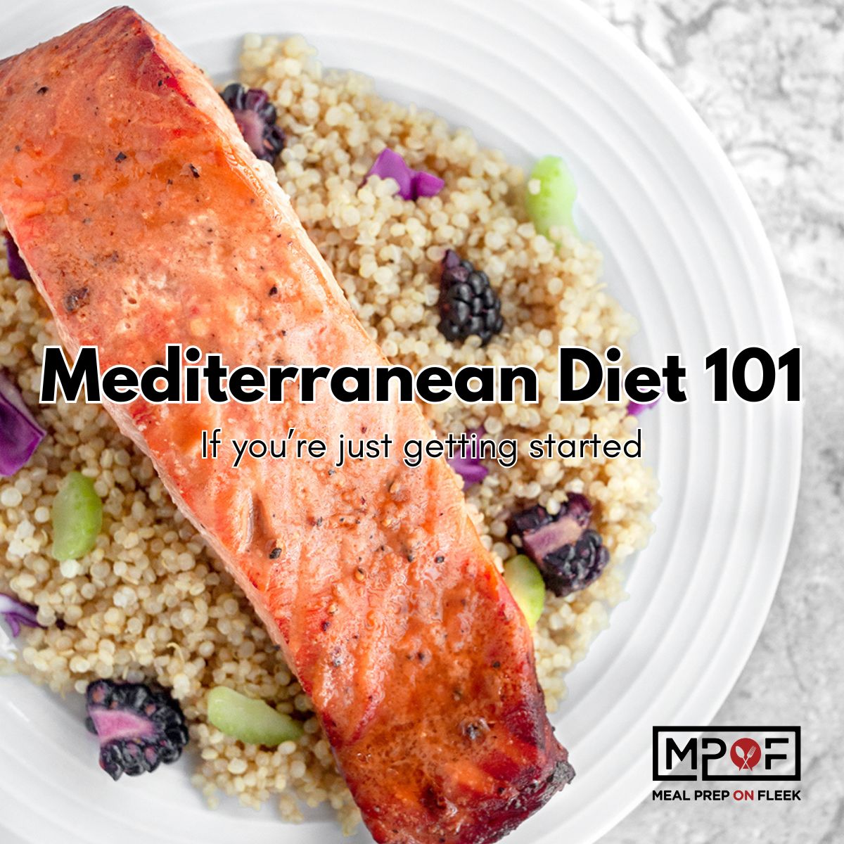 Mediterranean Diet 101