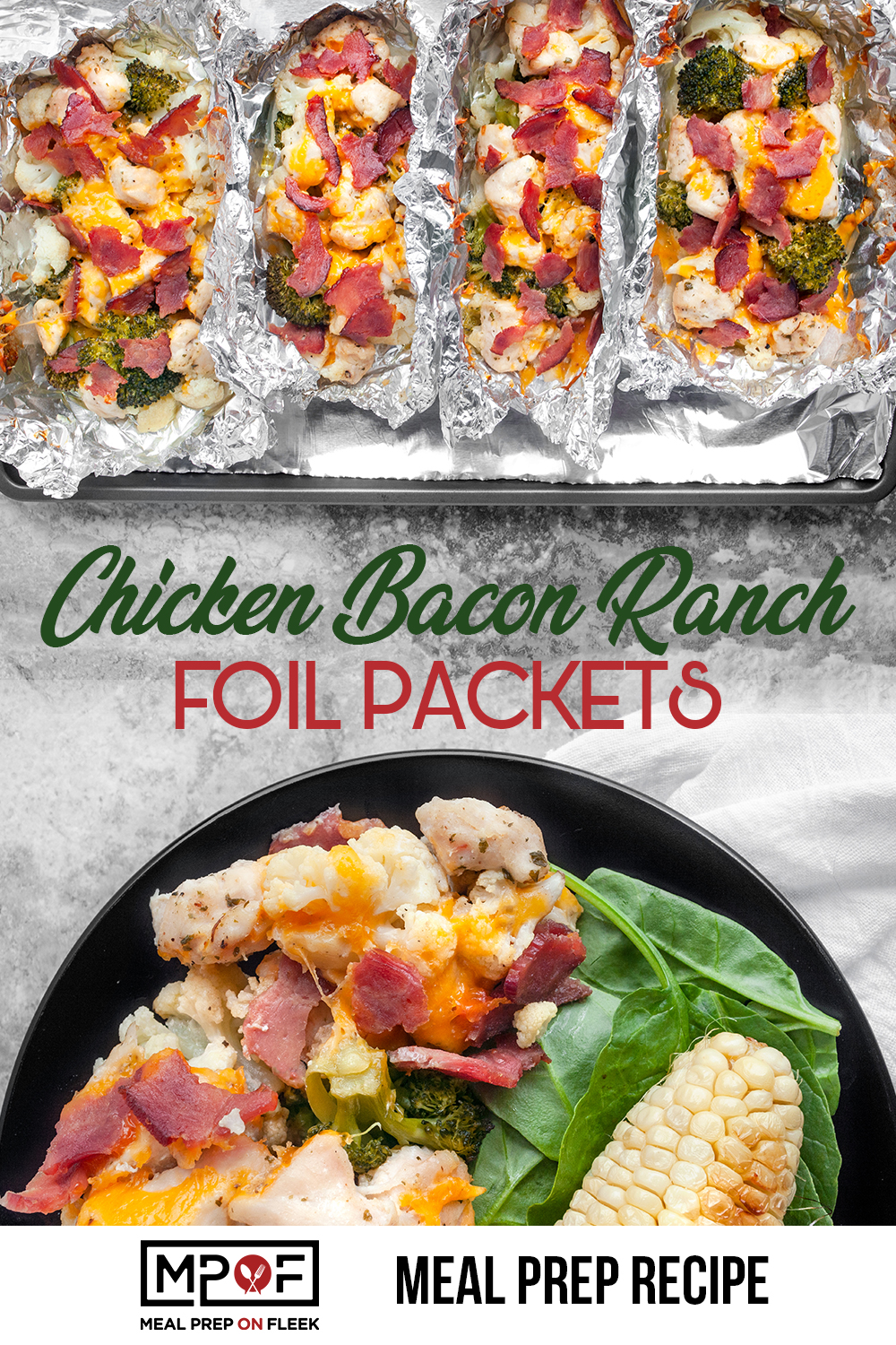 Chicken-Bacon-Ranch Foil Packs Recipe 