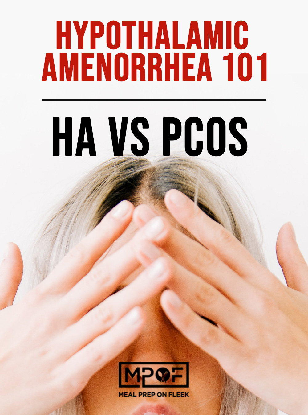 Hypothalamic Amenorrhea
