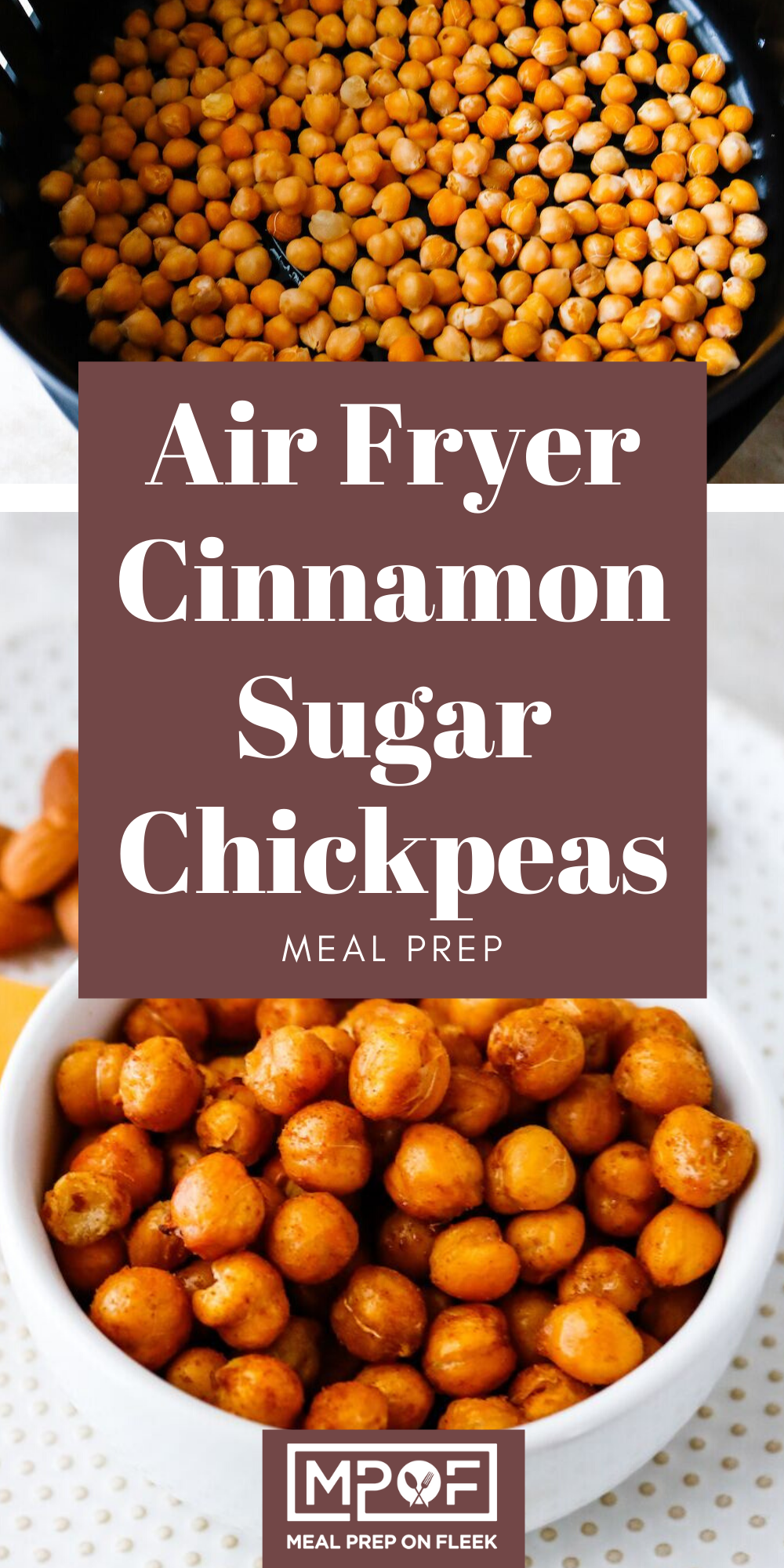 Air Fryer Cinnamon Sugar Chickpeas