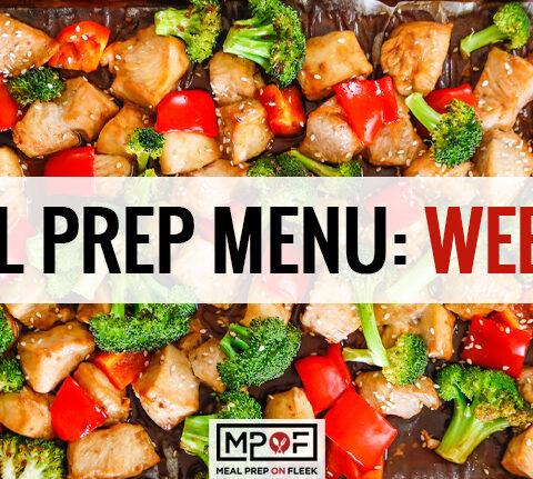 Meal Prep Menu: Week 10