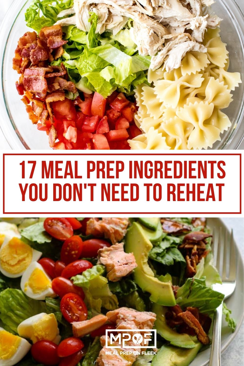 17 Meal Prep Ingredients You Don't Need to Reheat