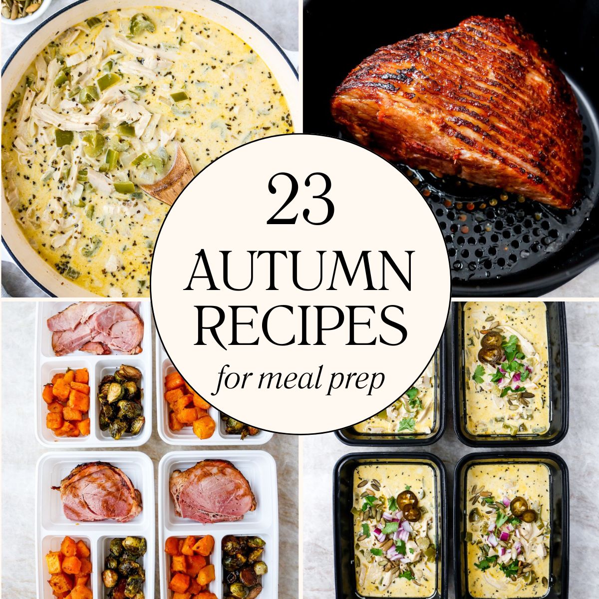 23 Best Autumn Meal Prep