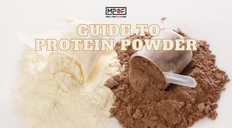 Beginner's Guide to Protein Powder 777x431
