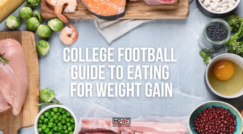 College Football Guide to Eating for Weight Gain