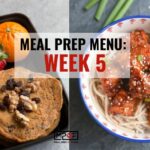 Meal Prep Menu 2024: Week 6
