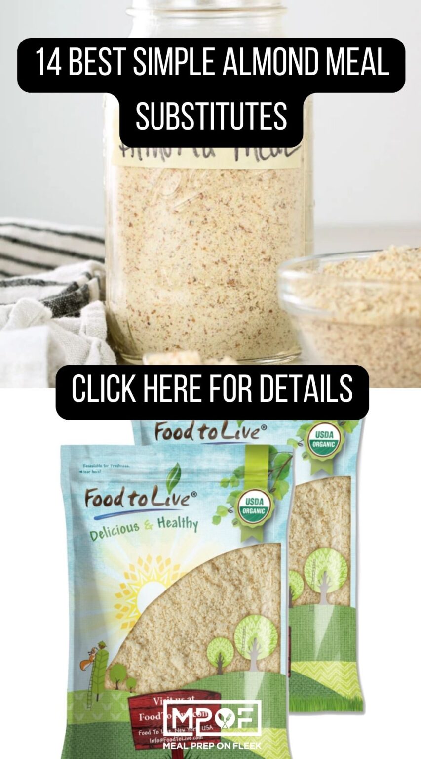 14 Best Simple Almond Meal Substitutes Meal Prep on Fleek