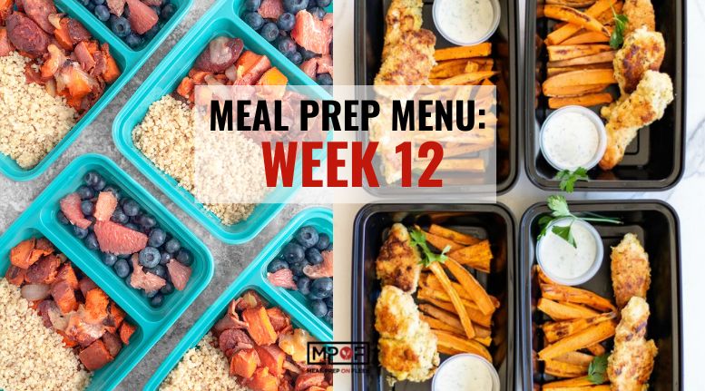 Meal Prep Menu 2024 Week 12 | Meal Prep on Fleek