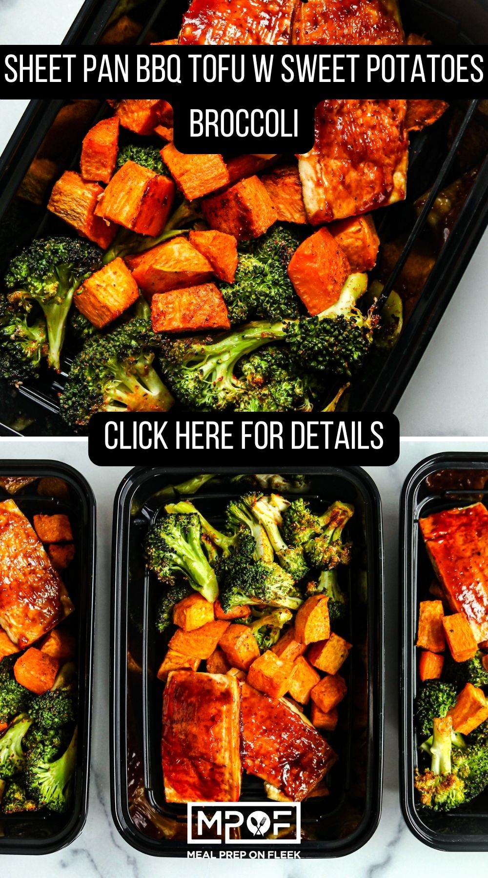 Sheet Pan BBQ Tofu with Sweet Potatoes | Meal Prep on Fleek