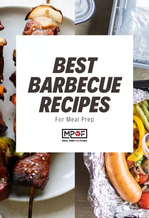 Best Barbecue Recipes For Meal Prep