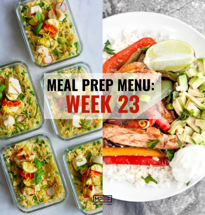Meal Prep Menu 2023 Week 23 | Meal Prep on Fleek