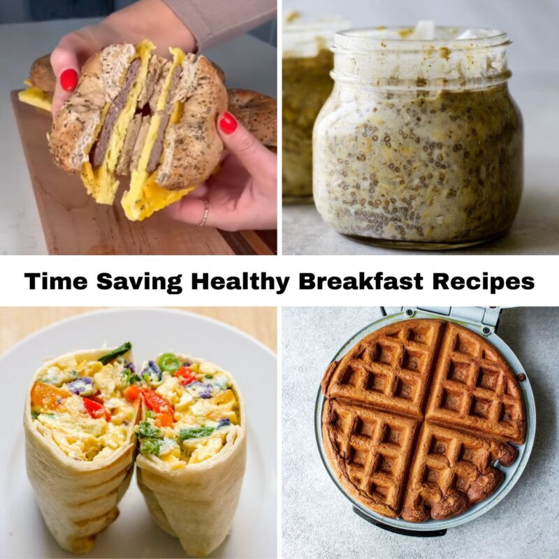 Time Saving Healthy Breakfast Recipes